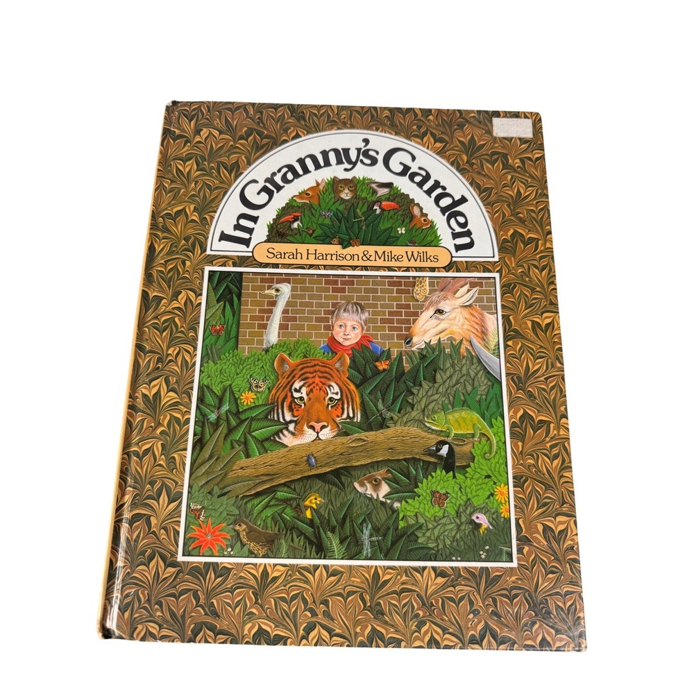 In Granny's Garden Sarah Harrison Mike Wilks Vintage‎ Hardcover 1980 0030508762